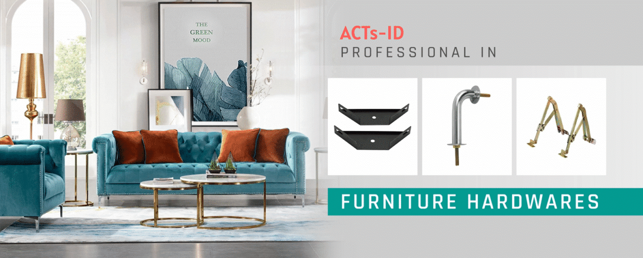 ACTs-ID - Furniture hardware banner showing modern living room interior and professional furniture hardware products